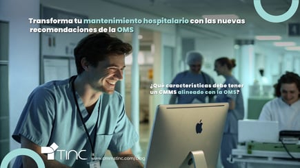 Caracteristicas de un CMMS para estar alineado con la OMS